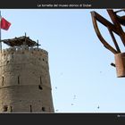 La torretta del museo storico di Dubai