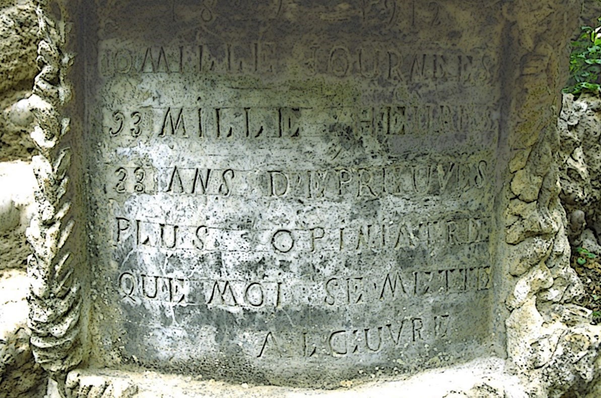 LE PALAIS IDEAL DU FACTEUR CHEVAL Epitaphe