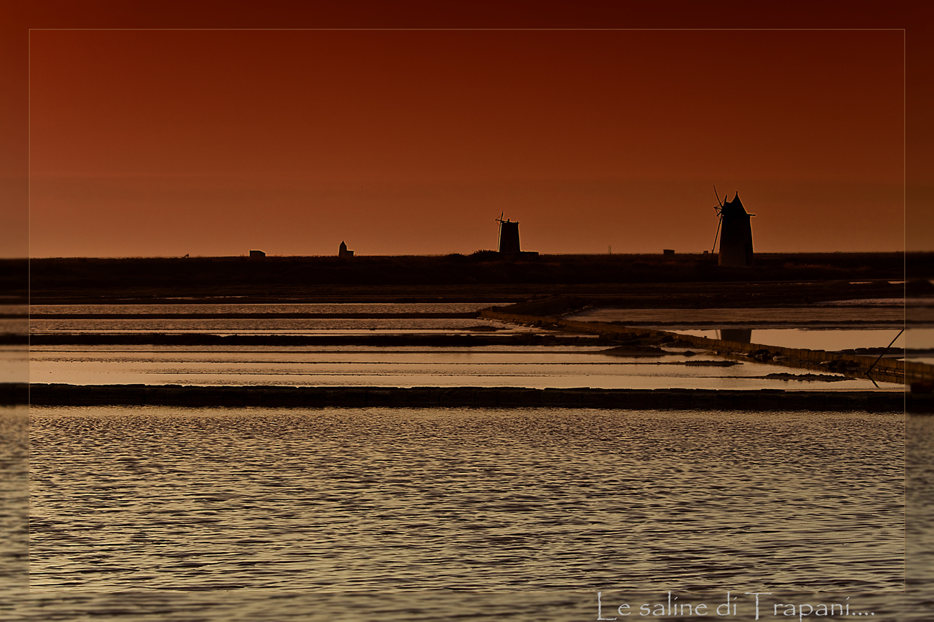 Le saline di Trapani....