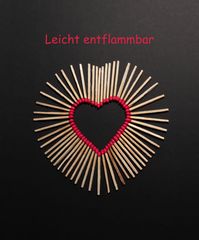 Leicht entflammbar