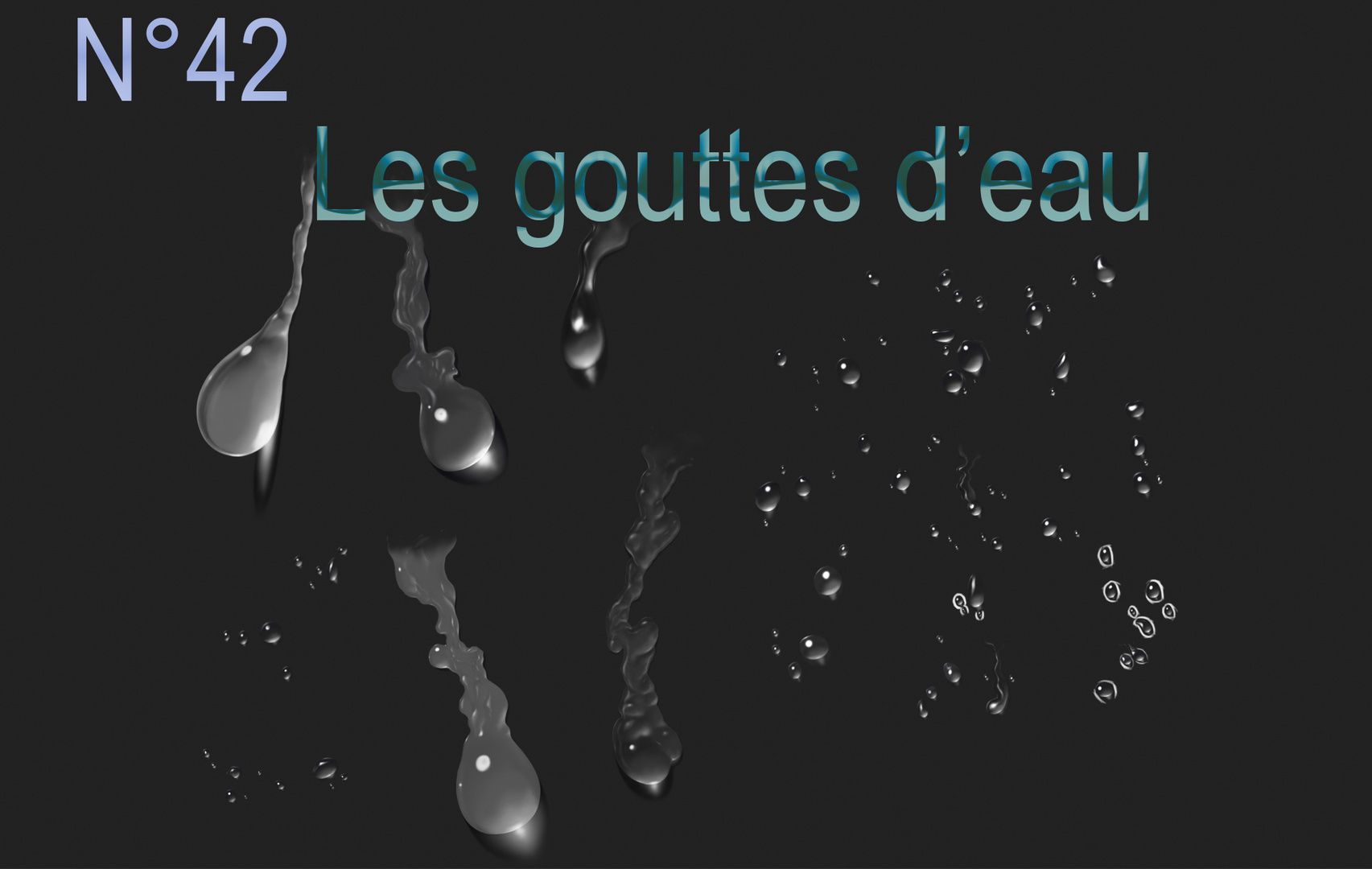 Les gouttes d'eau 