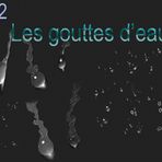 Les gouttes d'eau 