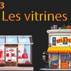  Les vitrines