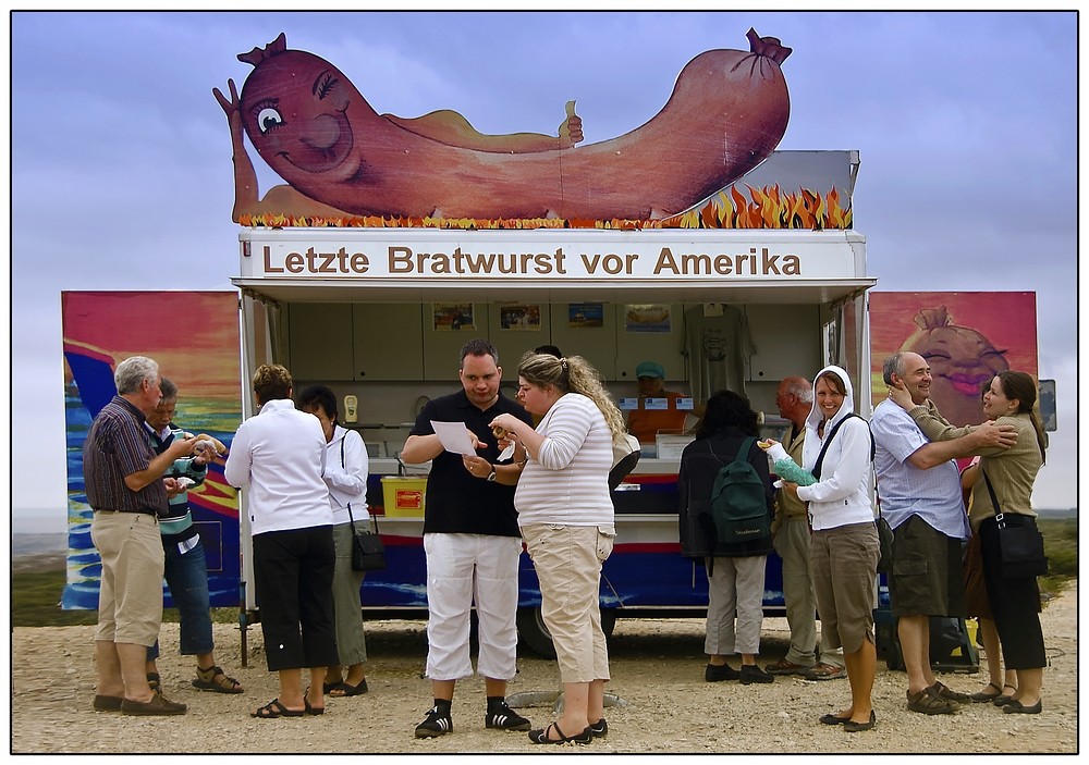 -- Letzte Bratwurst vor Amerika --