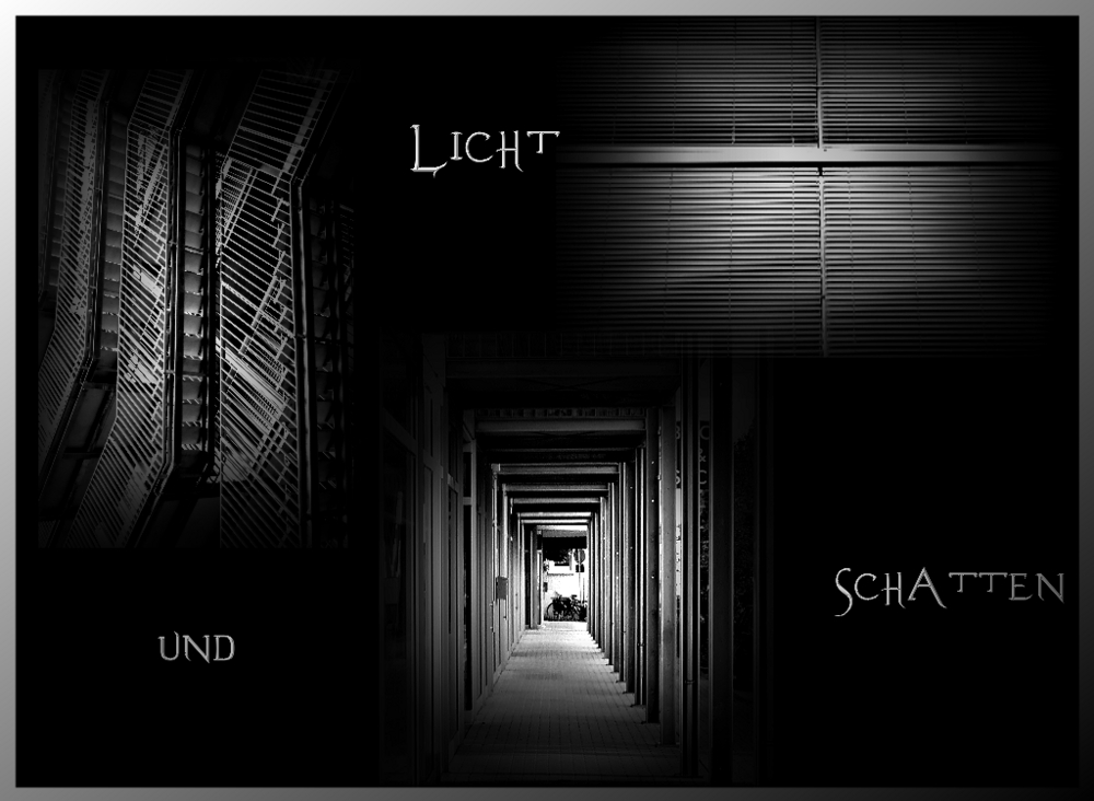 Licht und Schatten