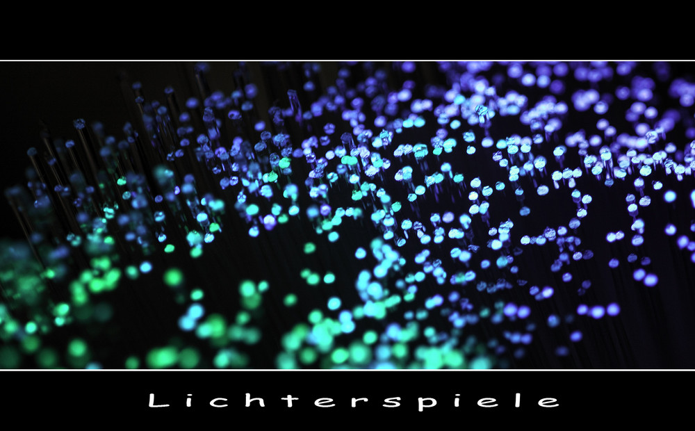 Lichterspiele