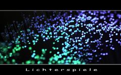 Lichterspiele