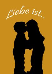 Liebe ist...