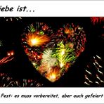 LIEBE IST...ein Fest..