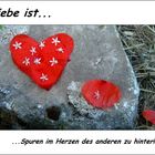 LIEBE IST...Spuren..