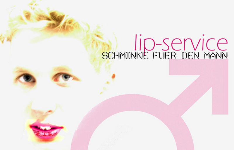 Lip Service Mehr als ein Lippenbekentniss