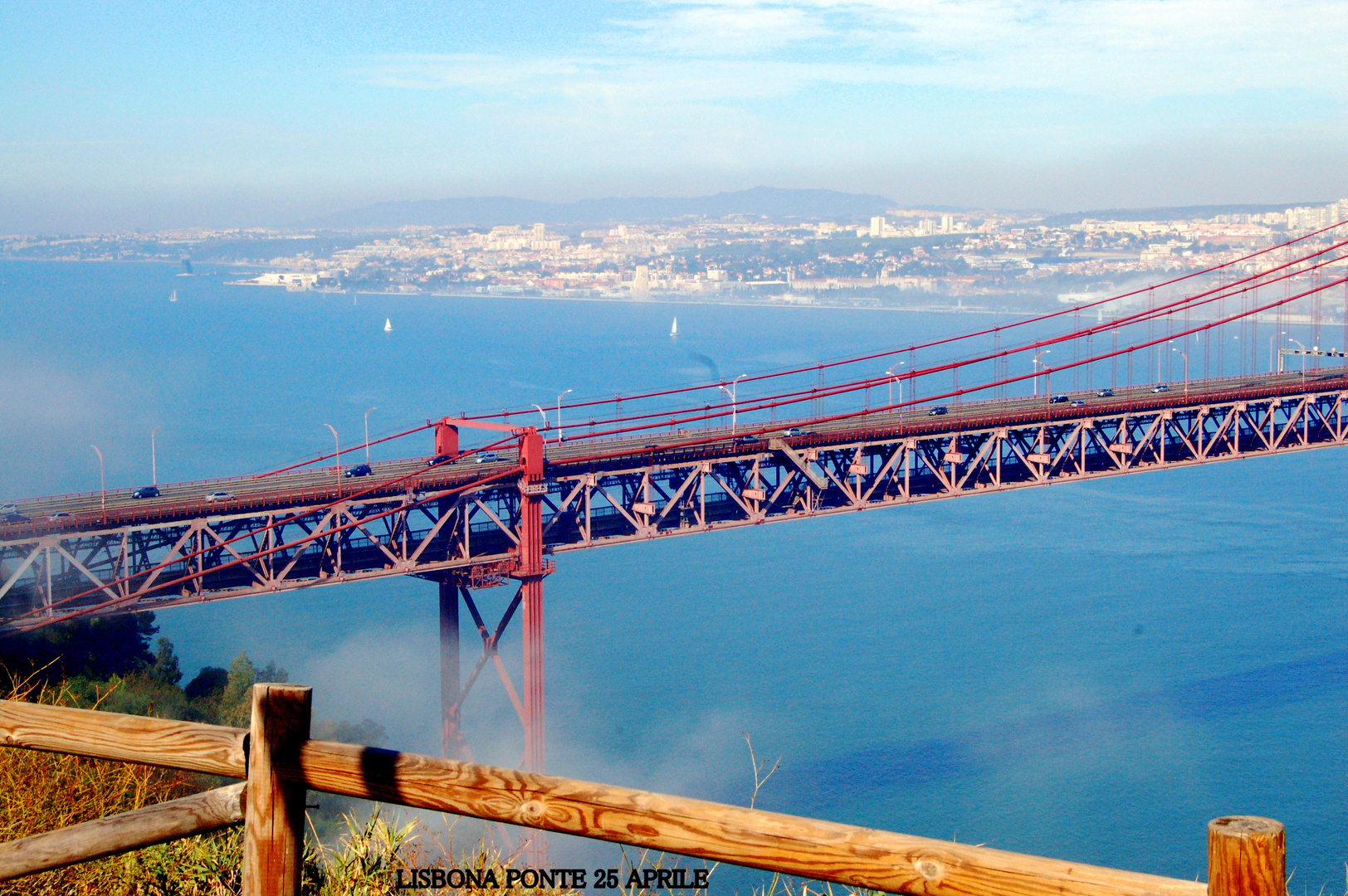 LISBONA CON IL SUO PONTE XXV APRILE