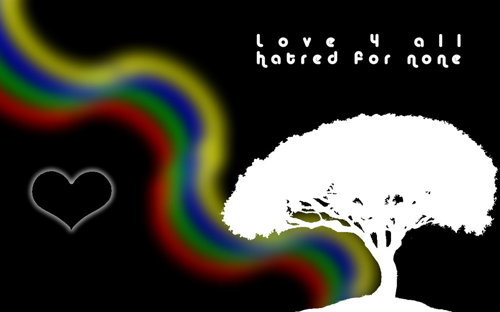 Love 4 all, hatred for none 3
