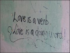 LOVE is a DOING word