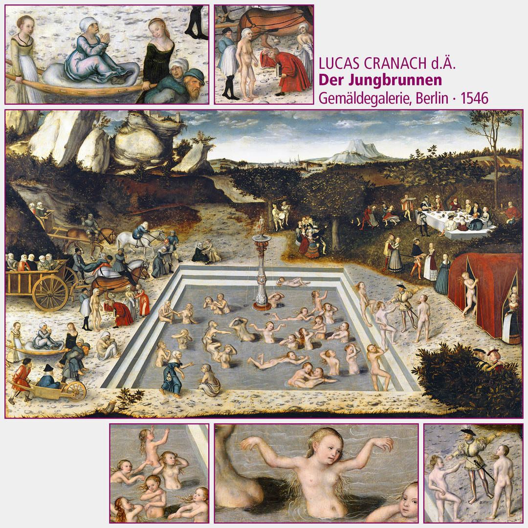 Lucas Cranach d.Ä. · Der Jungbrunnen