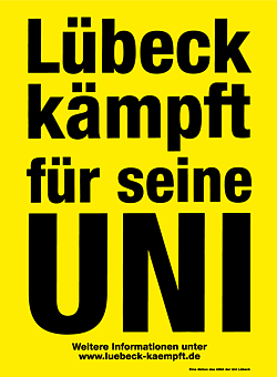 Lübeck kämpft für seine UNI !!!