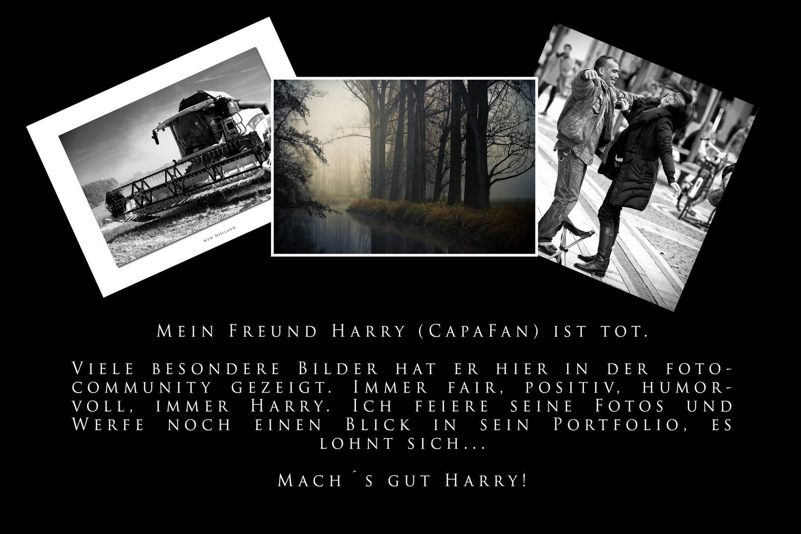 Mach´s gut Harry...