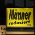 Männer reduziert ! ? ;o)