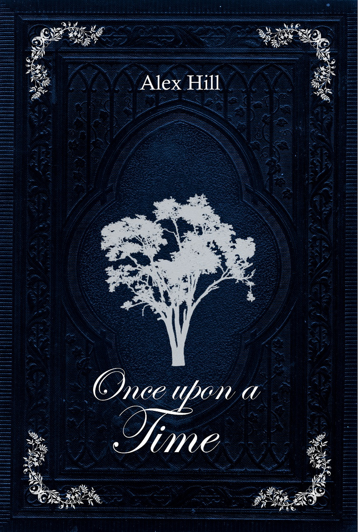 Märchenbuch-Cover "Once upon a time" von Alex Hill