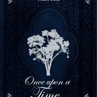 Märchenbuch-Cover "Once upon a time" von Alex Hill