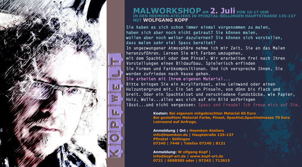 MALWORKSHOP mit WOLFGANG KOPF