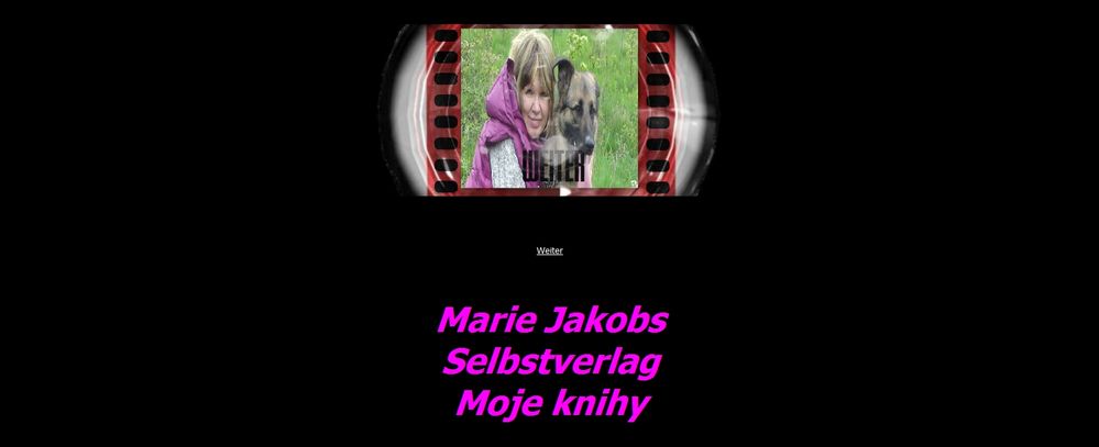 Marie Jakobs www.selbstverlagbuch-mojeknihy.de