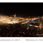 Marrakesch 2013 - Djemaa el Fna