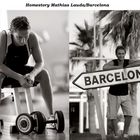 Mathias Lauda Homestory in Barcelona