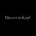 Mauern im Kopf