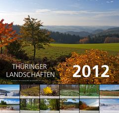 Mein Fotokalender 2012 – Thüringer Landschaften