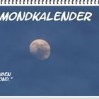 mein Montags-Mondkalender