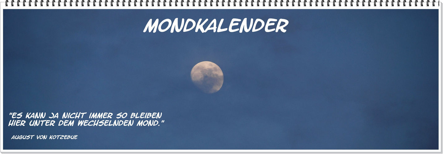 mein Montags-Mondkalender