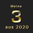 Meine  3 aus 2020