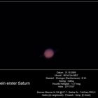 meine erste Saturnbeobachtung und Aufnahme