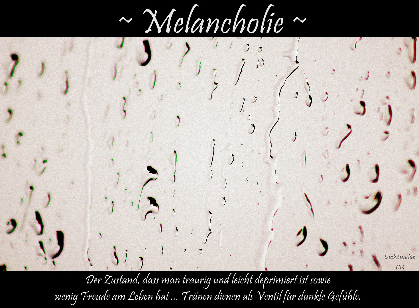 Melancholie ...