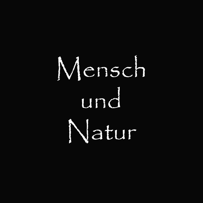 Mensch und Natur