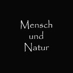 Mensch und Natur