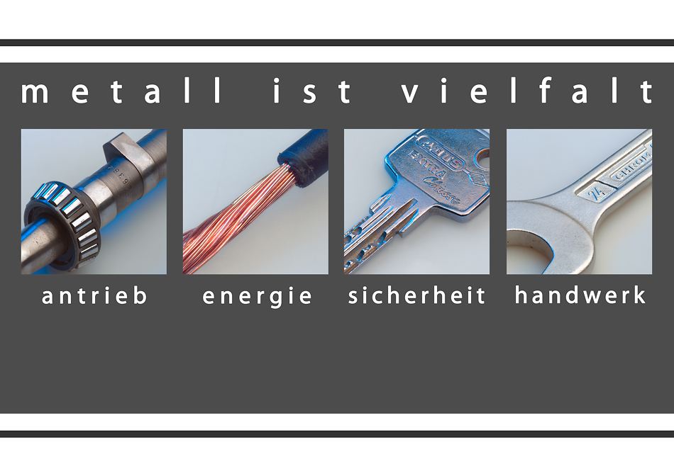 - metall ist vielfalt II -