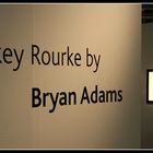 Mickey Rourke by Bryan Adams