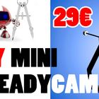 Mini Steadycam