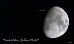 - Mond mit " Goldenen Henkel " -