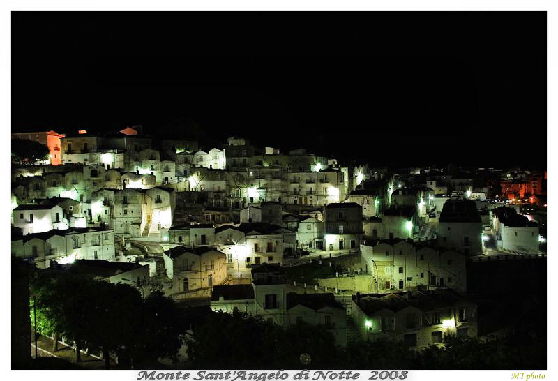 Monte Sant'Angelo (FG) - La Notte un paese che dorme 2008