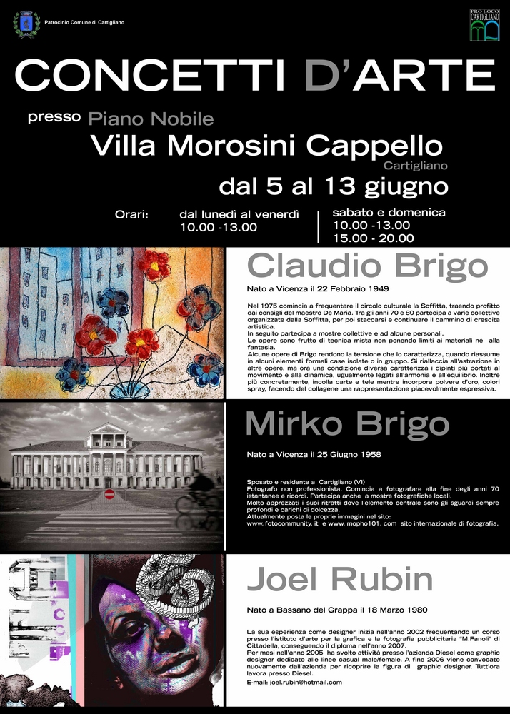 Mostra di fotografia, pittura e designer a Cartigliano Bassano del Grappa (VI)