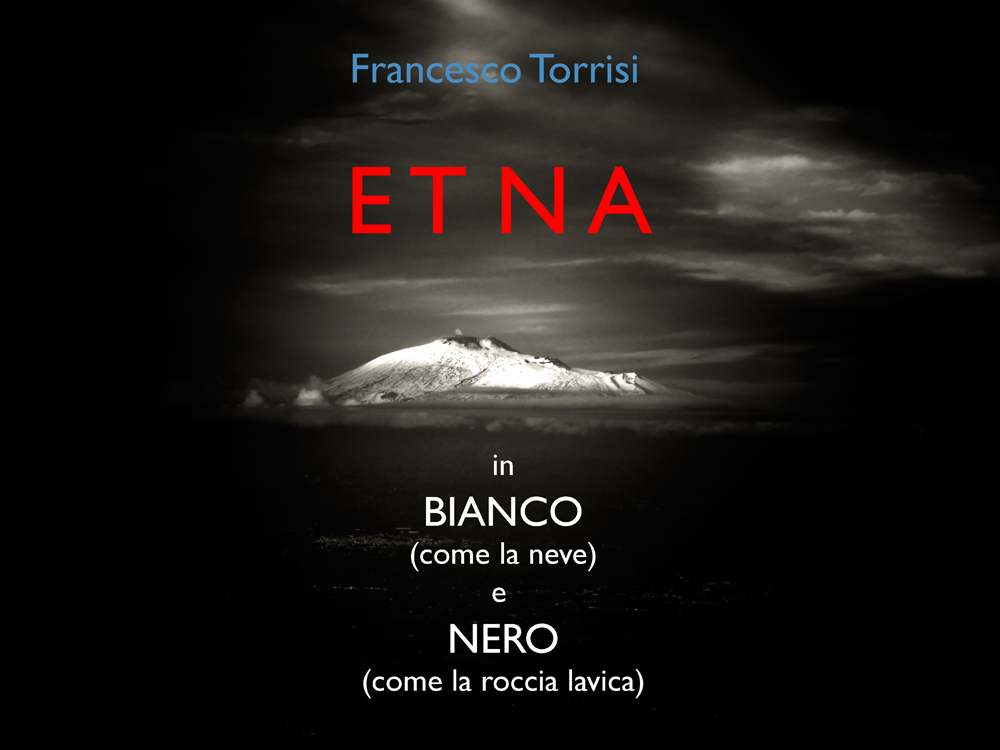 Mostra online di Francesco Torrisi: "Etna"