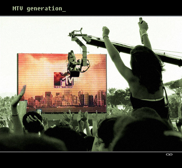 MTV generation_