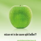 müssen wir in den sauren apfel beißen?