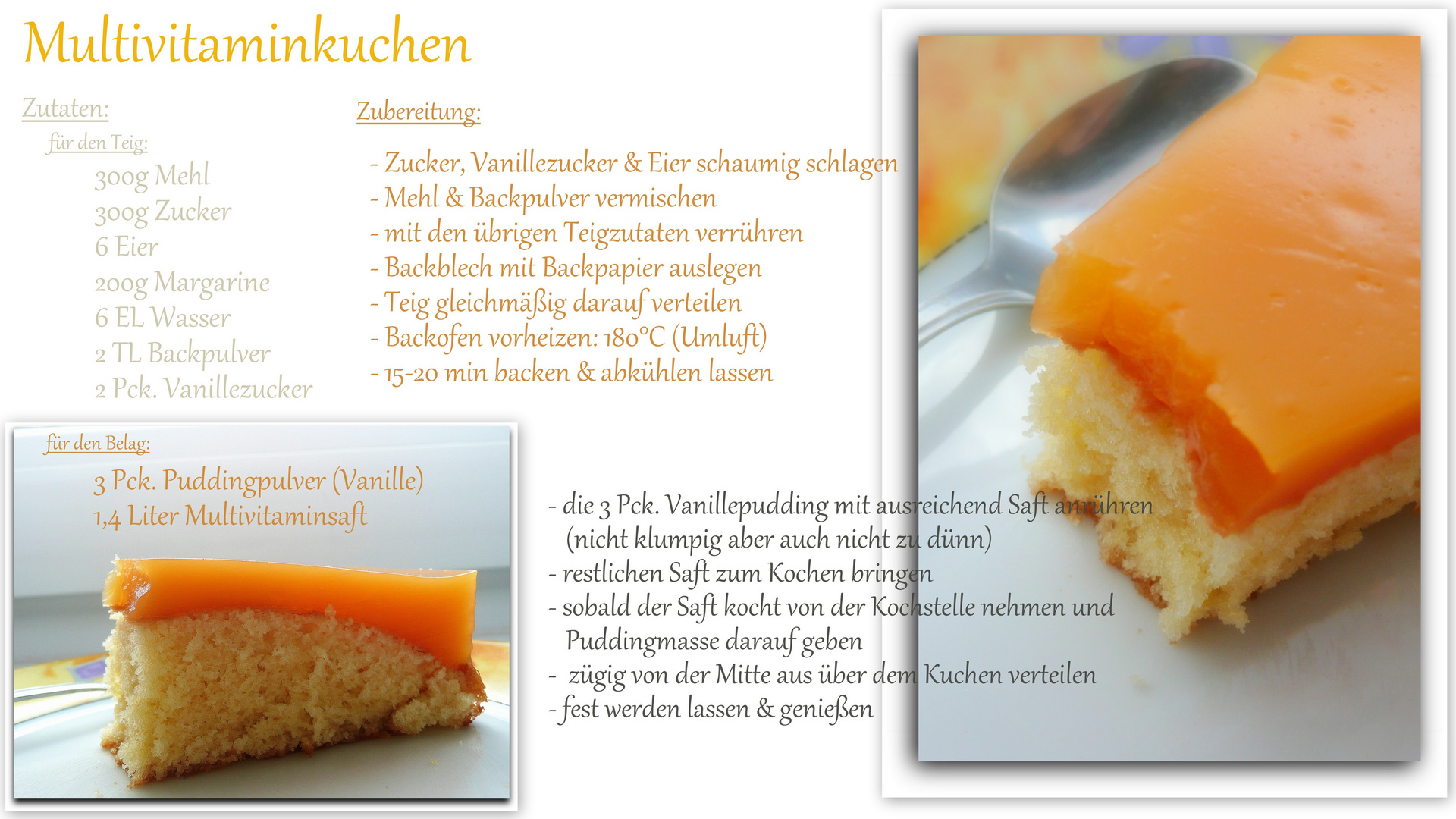 Multivitaminkuchen :)