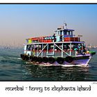 Mumbai - Ferry to Elephanta Island