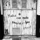 Music can make people free