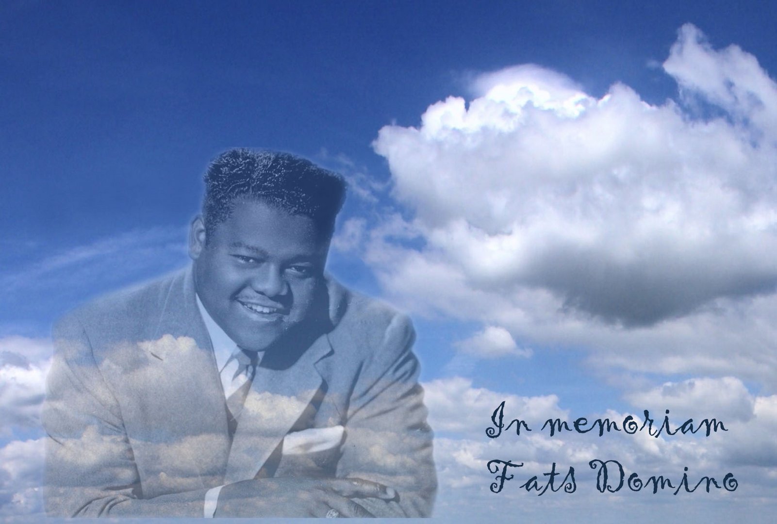 My blue heaven - In memoriam Fats Domino